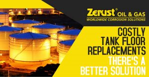 Use VCIs Instead of Resorting to Costly Tank Floor Replacement